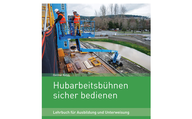 Neues Lehrbuch: „Hubarbeitsbühne sicher bedienen“